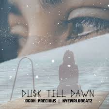 Ogoh Precious – Dusk Till Dawn (Drill Remix) Ft. Nyewrldbeatz